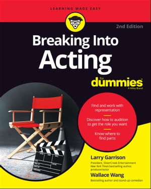 Breaking into Acting For Dummies【電子書籍】[ Larry Garrison ]