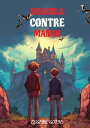 Learn French Language with Dracula Contre Manah Level A2 with Parallel French-En...