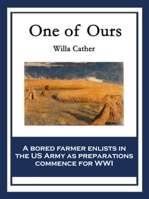 One of OursŻҽҡ[ Willa Cather ]