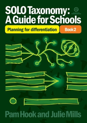 SOLO Taxonomy: A Guide for Schools Bk 2