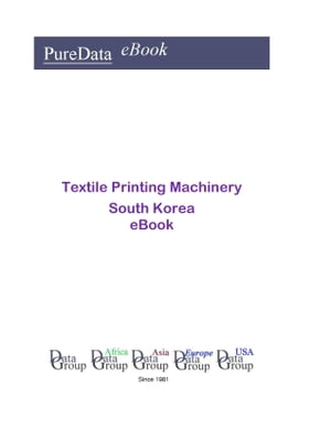 Textile Printing Machinery in South Korea Market SalesŻҽҡ[ Editorial DataGroup Asia ]