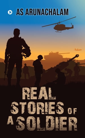 Real Stories of a Soldier
