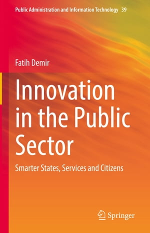 Innovation in the Public Sector Smarter States, 