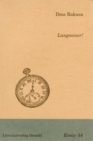 Langsamer! Gegen Atemlosigkeit, Akzeleration und andere Zumutungen