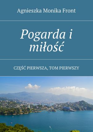 Pogarda i miłość