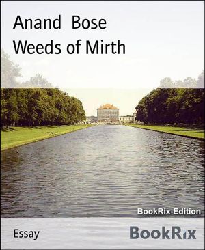 Weeds of Mirth