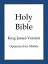 The Holy Bible, King James Version