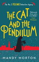 The Cat and the Pendulum【電子書籍】 Mandy Morton