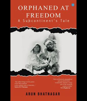 ŷKoboŻҽҥȥ㤨ORPHANED AT FREEDOM - A SUBCONTINENT'S TALEŻҽҡ[ Arun Bhatnagar ]פβǤʤ292ߤˤʤޤ