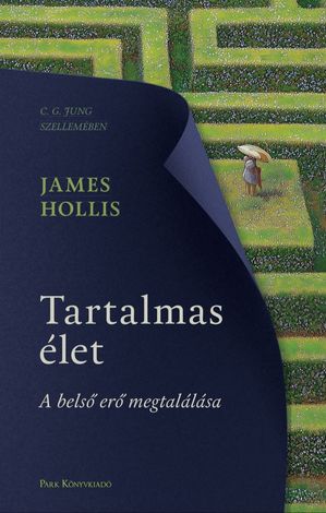 Tartalmas ?let【電子書籍】[ James Hollis ]