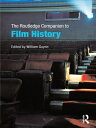 ŷKoboŻҽҥȥ㤨The Routledge Companion to Film HistoryŻҽҡۡפβǤʤ5,794ߤˤʤޤ