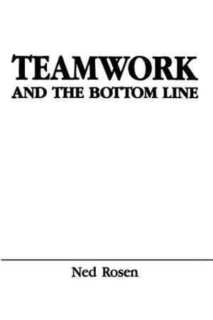 Teamwork and the Bottom Line