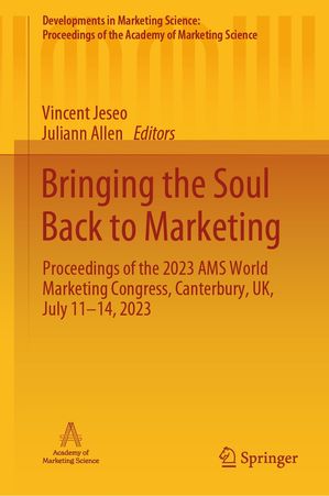 Bringing the Soul Back to Marketing