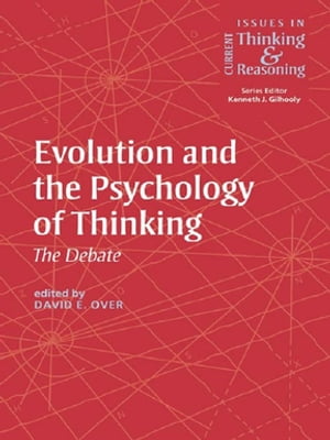 ŷKoboŻҽҥȥ㤨Evolution and the Psychology of Thinking The DebateŻҽҡۡפβǤʤ8,945ߤˤʤޤ