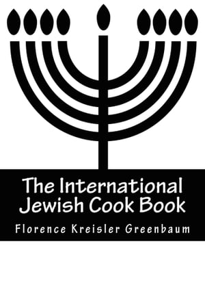 The International Jewish Cook Book