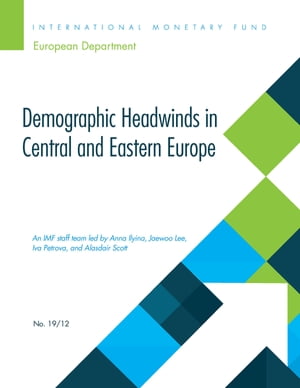 Demographic Headwinds in Central and Eastern Europe