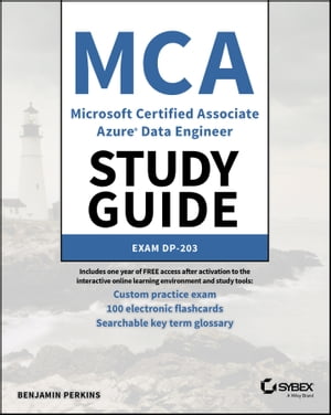 MCA Microsoft Certified Associate Azure Data Engineer Study Guide