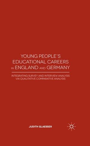 Young People's Educational Careers in England and Germany