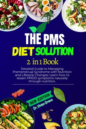 The Pms Diet Solution