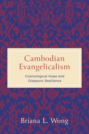 Cambodian Evangelicalism