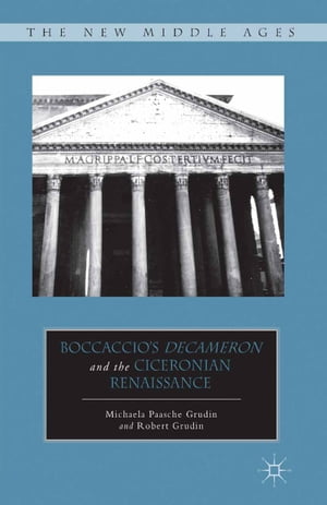 Boccaccio’s Decameron and the Ciceronian Renaissance