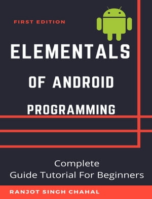 Elementals of Android Programming