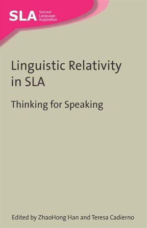 Linguistic Relativity in SLA