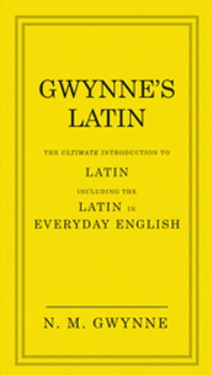 Gwynne's Latin