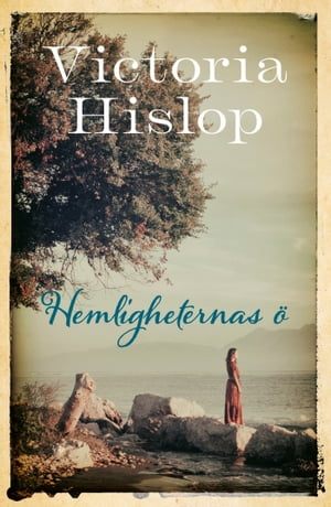 Hemligheternas ?Żҽҡ[ Victoria Hislop ]