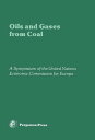 Oils and Gases from Coal a Symposium of The United Nations Economic Commission for Europe