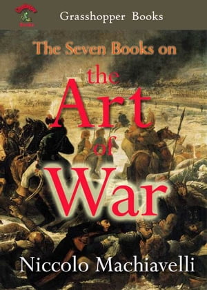 The Seven Books on the Art of War