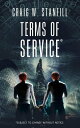 Terms of Service: Subject to Change Without Notice The AI Dystopia, 1【電子書籍】 Craig W. Stanfill