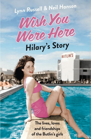 Hilary’s Story (Individual stories from WISH YOU WERE HERE!, Book 1)