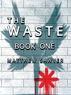 The Waste Book OneŻҽҡ[ Matthew Sawyer ]