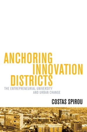 Anchoring Innovation Districts