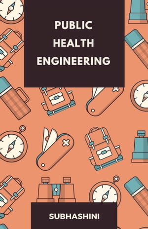 PUBLIC HEALTH ENGINEERING