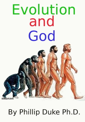 Evolution And God