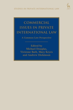 Commercial Issues in Private International Law