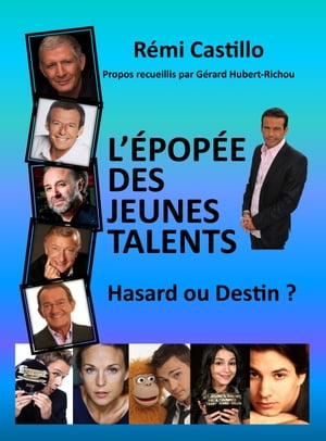 L'épopée des jeunes talents