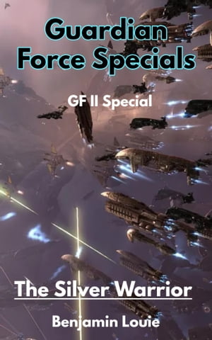 Guardian Force Series II Specials: Silver Warrior