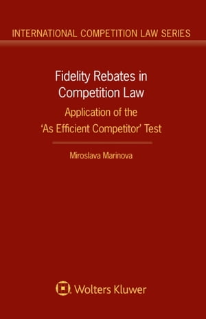 Fidelity Rebates in Competition Law