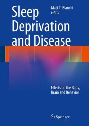 Sleep Deprivation and Disease