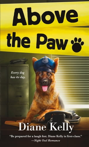 Above the Paw A Paw Enforcement Novel