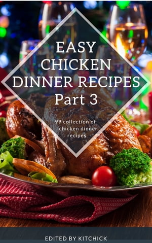 Chicken Dinner Recipes