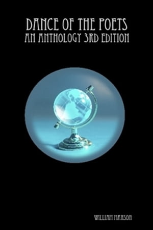 ŷKoboŻҽҥȥ㤨Dance of the Poets An Anthology of talented poets Worldwide.Żҽҡ[ william- Sinclair manson ]פβǤʤ496ߤˤʤޤ