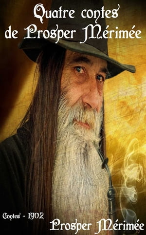 ŷKoboŻҽҥȥ㤨Quatre contes de Prosper M?rim?e ( Edition int?grale annot?Żҽҡ[ Prosper M?rim?e ]פβǤʤ80ߤˤʤޤ