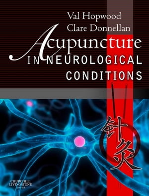 Acupuncture in Neurological Conditions
