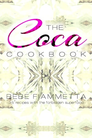 The Coca Cookbook