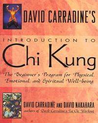 David Carradine's Introduction to Chi Kung