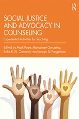 Social Justice and Advocacy in Counseling